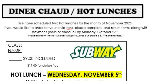 NOVEMBER Hot lunch is Wednesday, November 5 !!