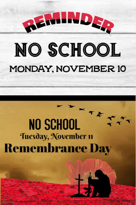 📝 NO School Monday, Nov 10 & Tuesday Nov. 11