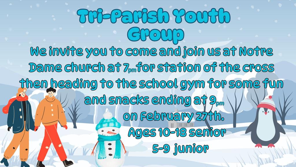 Tri-Parish you group - Friday, February 27 !!