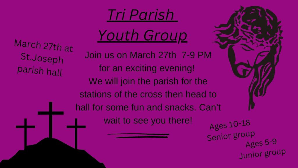 TriParish Youth Group - Friday, March 27