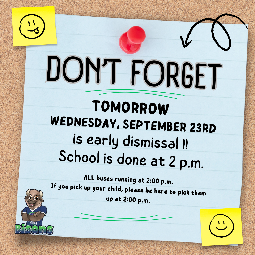 EARLY DISMISSAL - Wednesday September 23rd